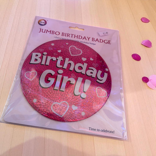 Large Birthday Badge Boy Or Girl